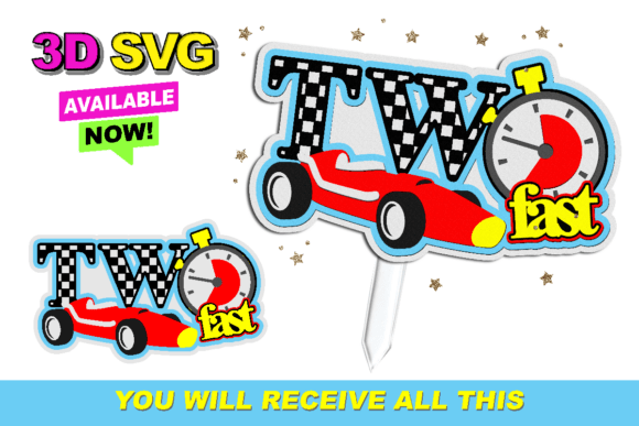 Two Fast Cake Topper 3D SVG: Elevating Celebrations with Dynamic Digital Art